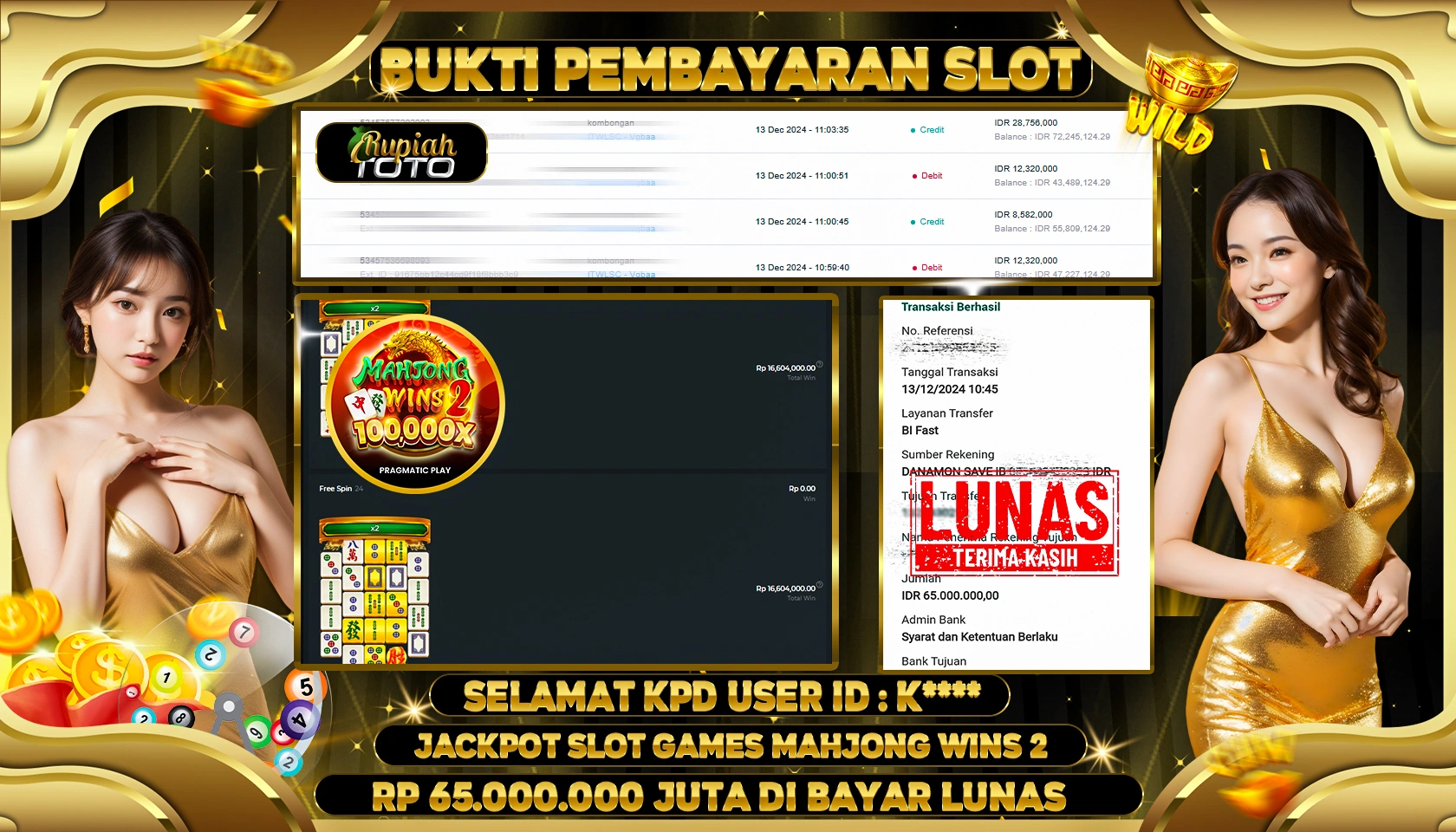 RUPIAHTOTO JACKPOT SLOT GAMES MAHJONG WINS 2 RP.65.000.000 JUTA LUNAS