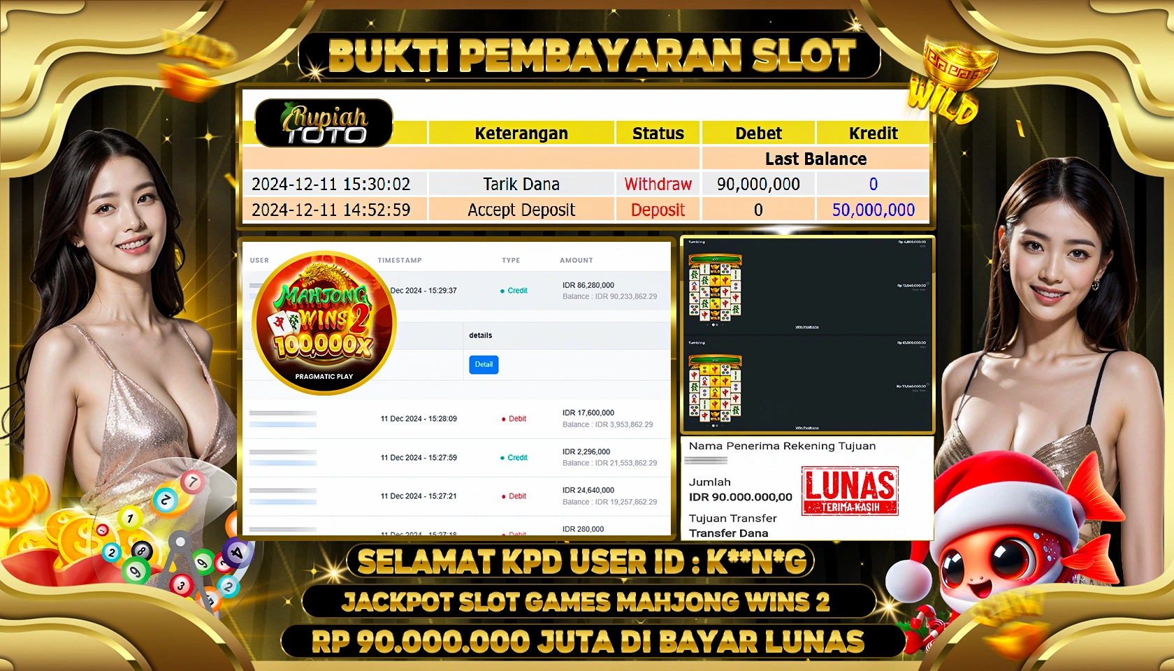 RUPIAHTOTO JACKPOT SLOT GAMES MAHJONG WINS 2 RP.90.000.000 JUTA LUNAS