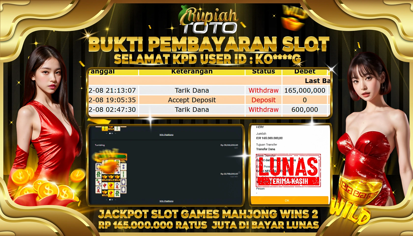 RUPIAHTOTO JACKPOT SLOT GAMES MAHJONG WINS 2 RP.165.000.000 RATUS JUTA LUNAS