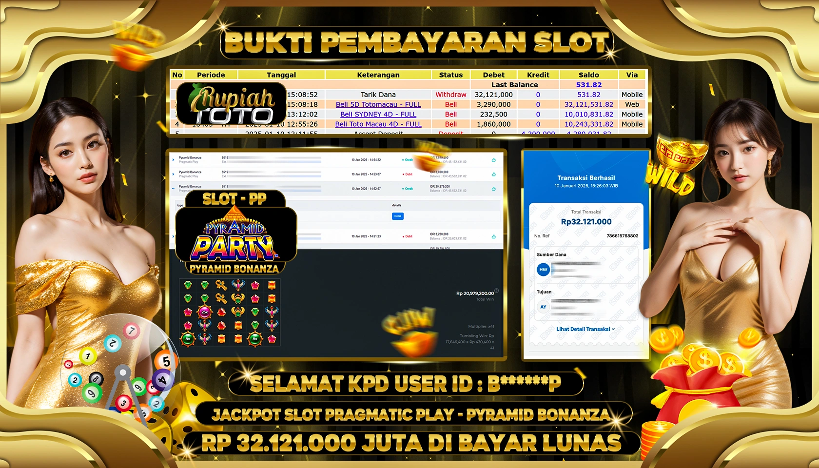 RUPIAHTOTO JACKPOT SLOT GAMES PYRAMID BONANZA RP 32.121.000 JUTA LUNAS