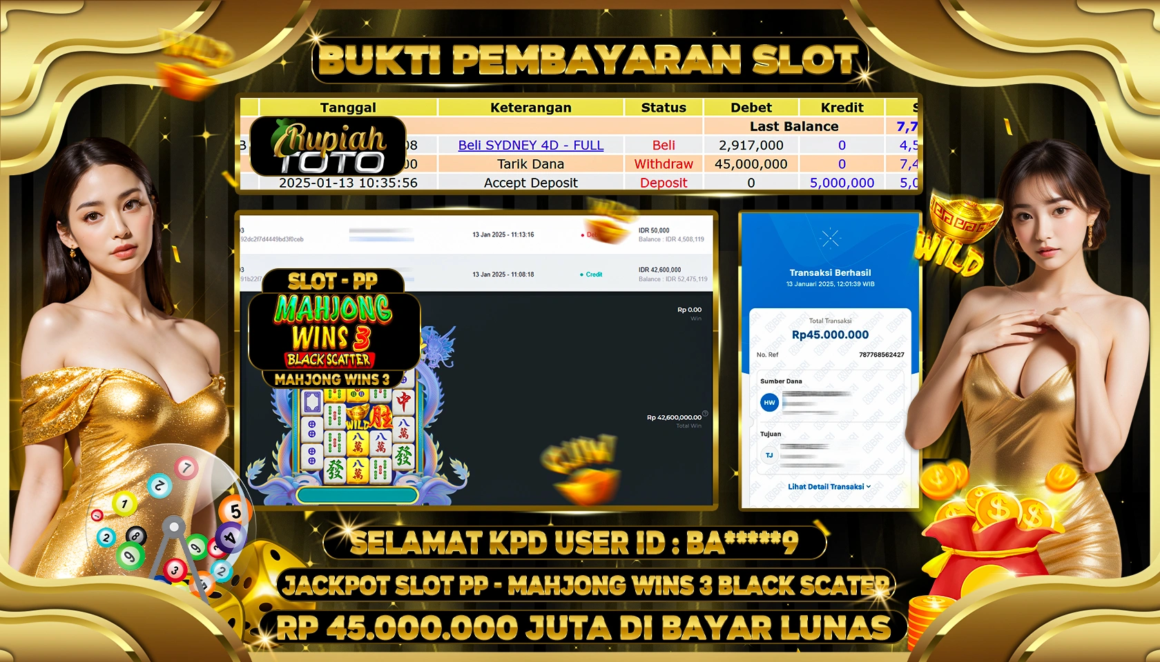 RUPIAHTOTO JACKPOT SLOT GAMES MAHJONG WINS 3 BLACK SCATTER RP 45.000.000 JUTA LUNAS