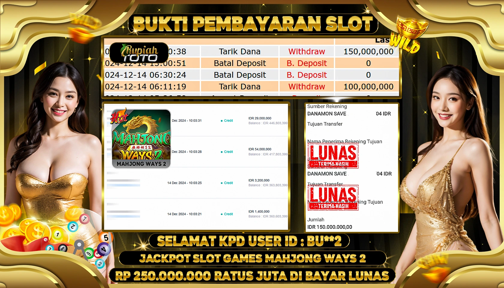RUPIAHTOTO JACKPOT SLOT GAMES MAHJONG WAYS 2 RP. 250.000.000 RATUS JUTA LUNAS
