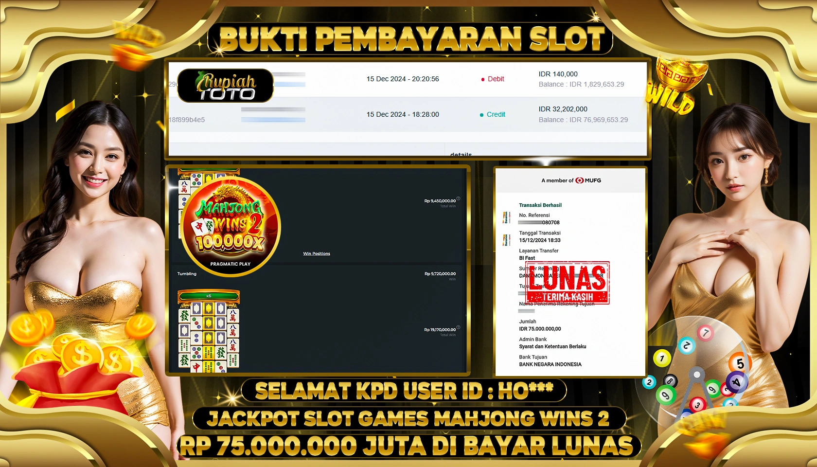 RUPIAHTOTO JACKPOT SLOT GAMES MAHJONG WINS 2 RP. 75.000.000 JUTA LUNAS