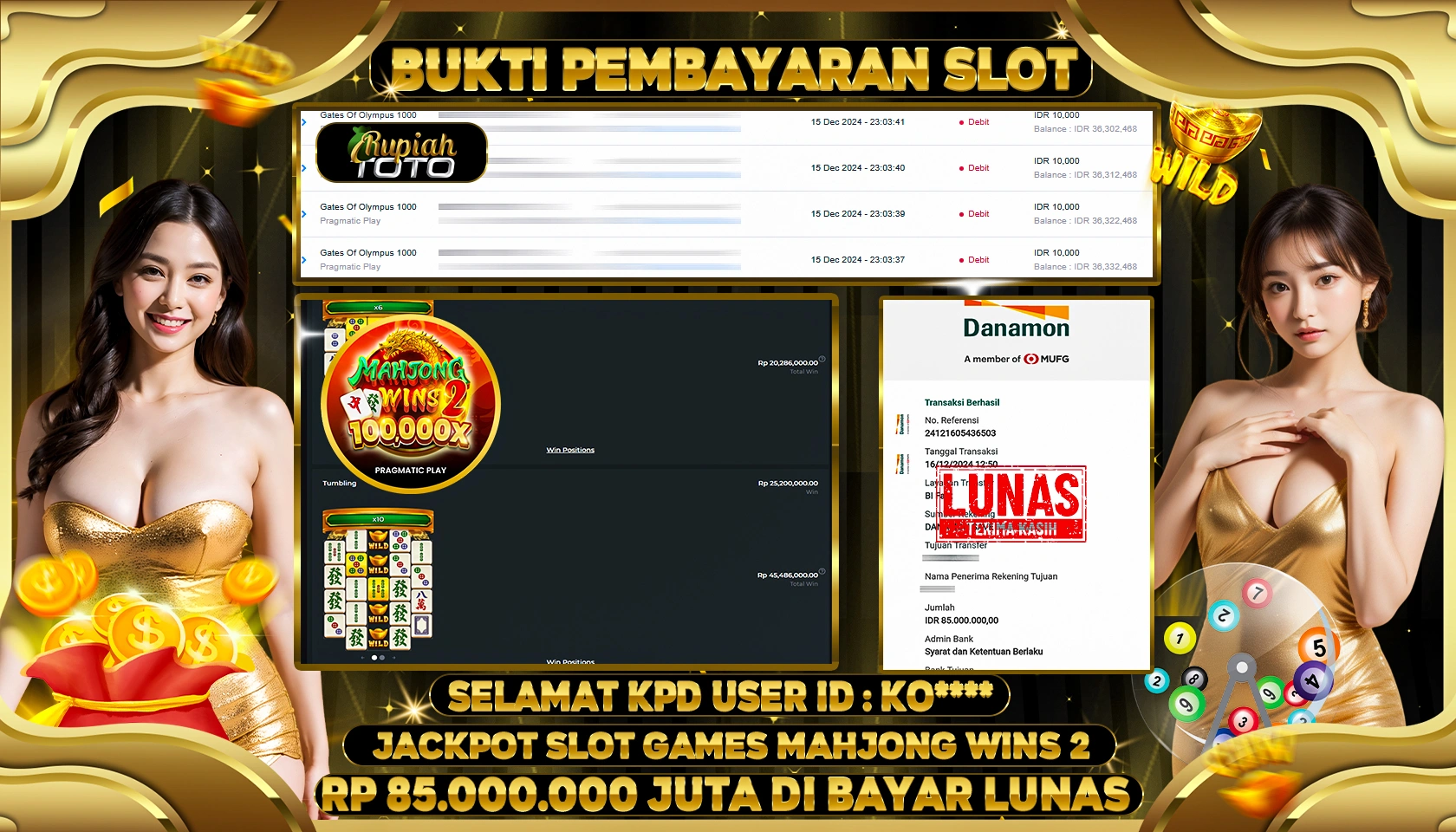 RUPIAHTOTO JACKPOT SLOT GAMES MAHJONG WINS 2 RP. 85.000.000 JUTA LUNAS