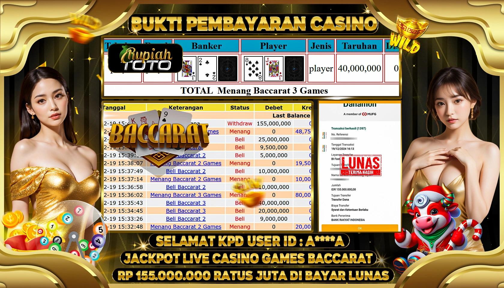 RUPIAHTOTO JACKPOT LIVE CASINO GAMES BACCARAT RP.155.000.000 RATUS JUTA LUNAS
