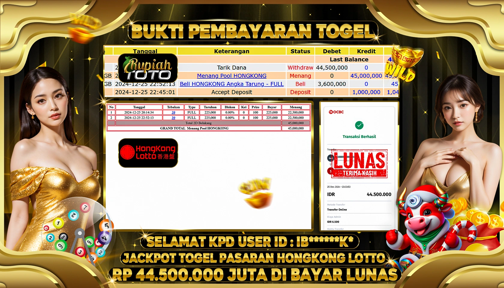 RUPIAHTOTO JACKPOT TOGEL PASARAN HONGKONG LOTTO RP 44.500.000 JUTA LUNAS