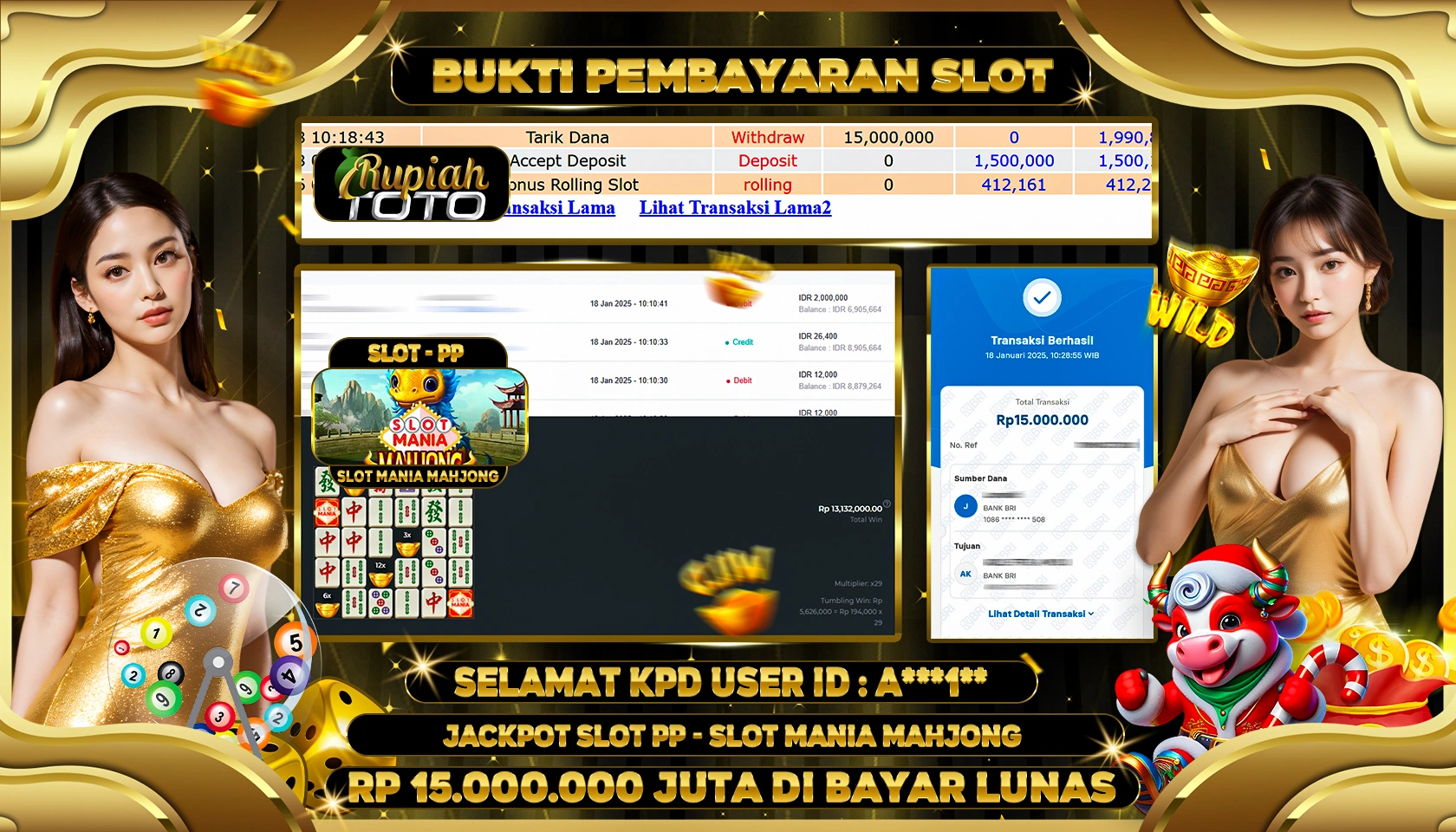 RUPIAHTOTO JACKPOT SLOT GAMES MANIA MAHJONG RP 15.000.000 JUTA LUNAS