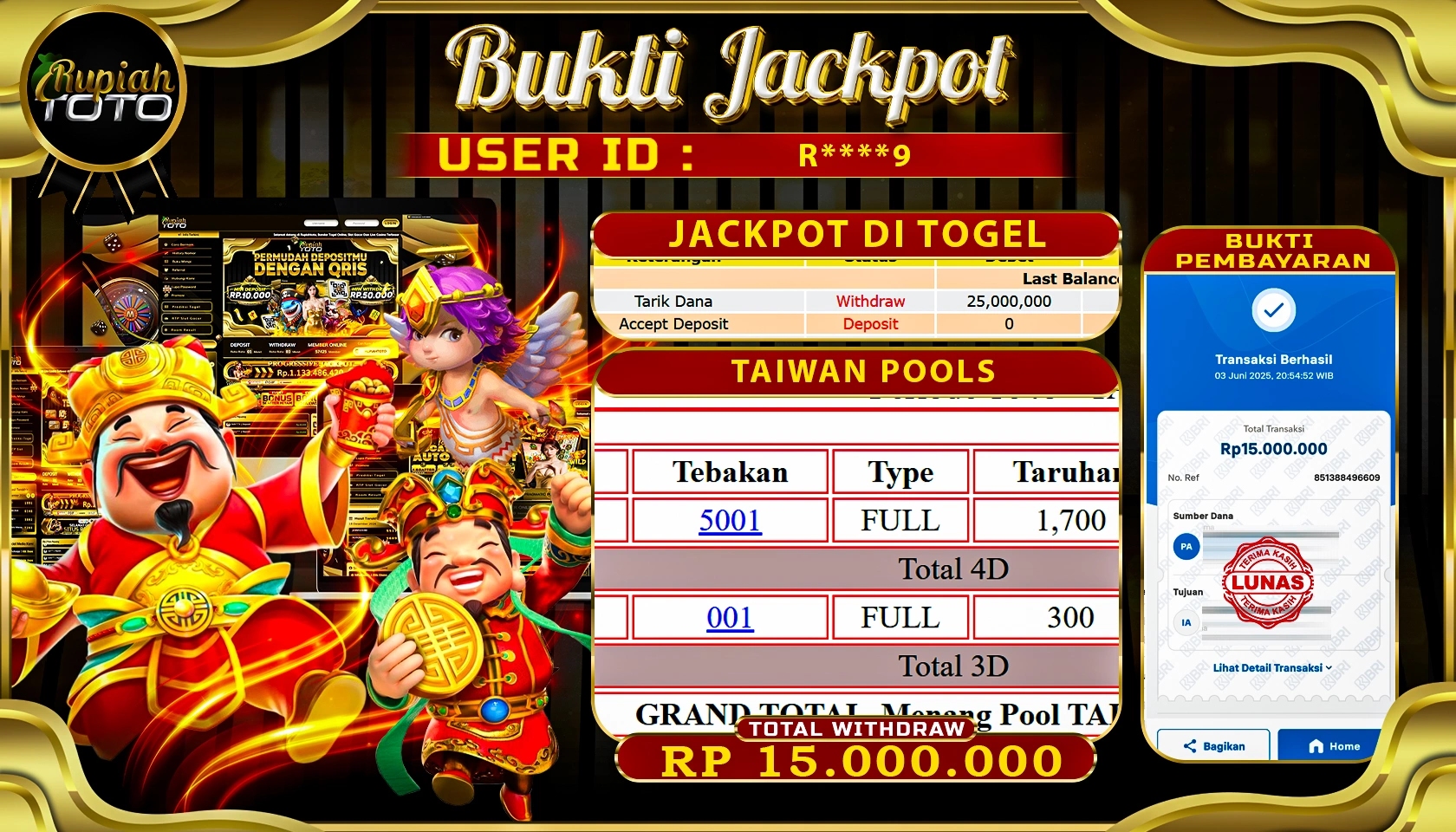 RUPIAHTOTO JACKPOT DI TOGEL PASARAN TAIWAN POOILS RP 15.000.000 JUTA RUPIAH LUNAS