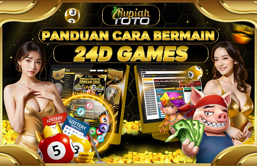 CARA BERMAIN PERMAINAN 24D DI RUPIAHTOTO