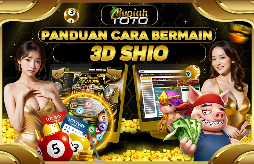 CARA BERMAIN PERMAINAN 3D SHIO DI RUPIAHTOTO