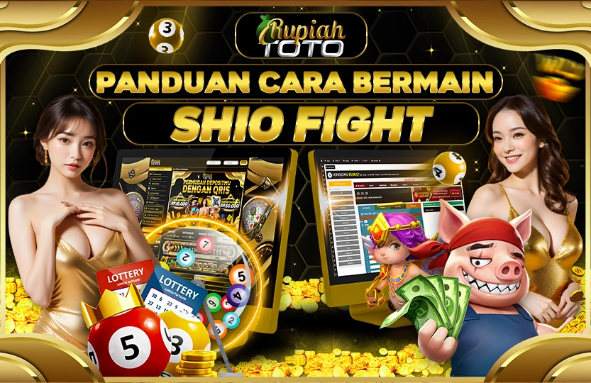 CARA BERMAIN PERMAINAN SHIO FIGHT DI RUPIAHTOTO