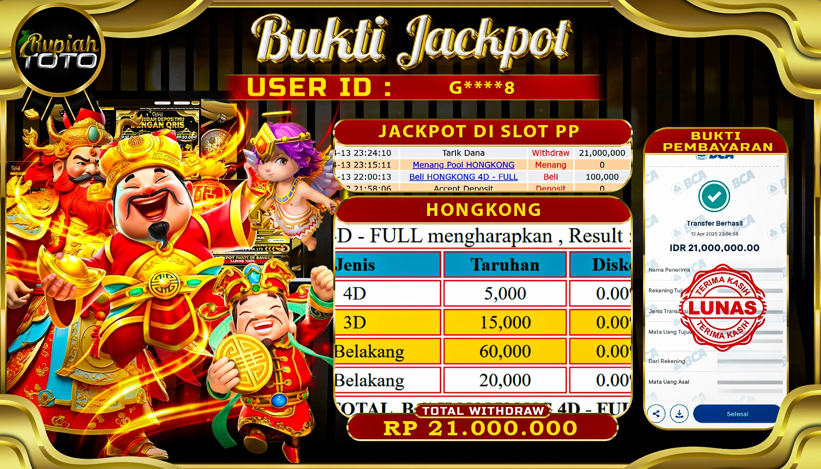 RUPIAHTOTO JACKPOT DI TOGEL PASARAN HONGKONG  RP 21.000.000 JUTA RUPIAH LUNAS