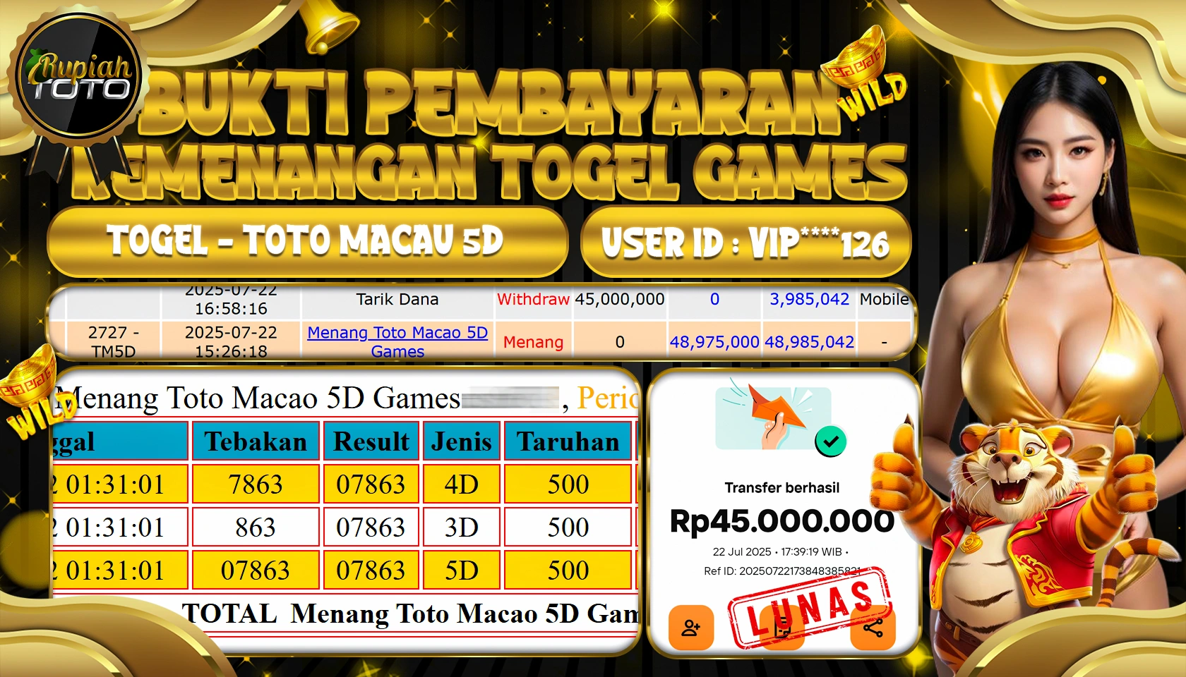 RUPIAHTOTO JACKPOT TOGEL PASARAN TOTO MACAU 5D  RP 45,000,000 JUTA RUPIAH LUNAS
