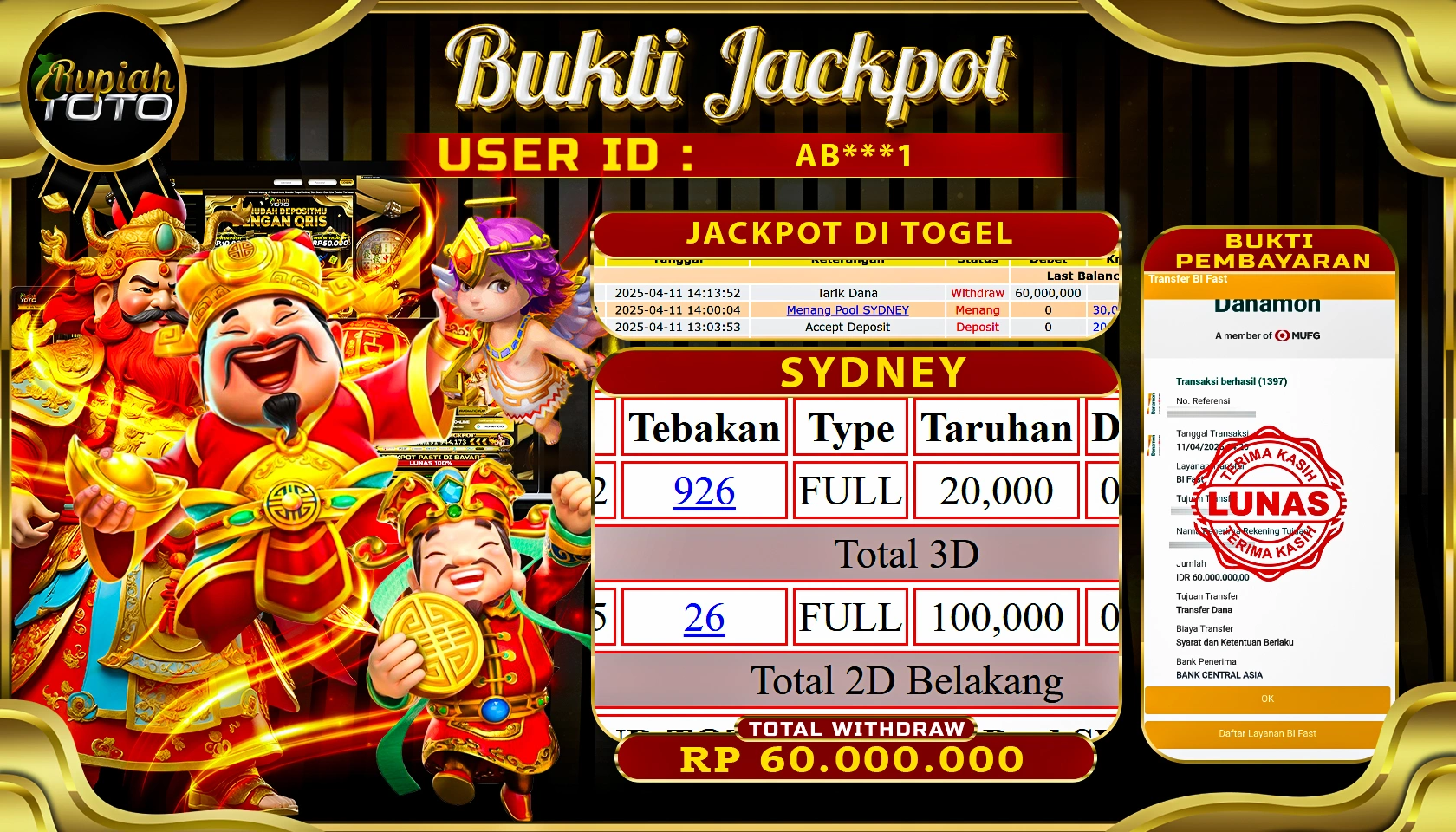 RUPIAHTOTO JACKPOT DI TOGEL PASARAN SYDNEY  RP 60.000.000 JUTA RUPIAH LUNAS