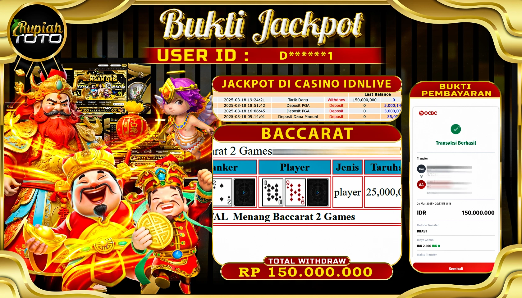 RUPIAHTOTO JACKPOT DI CASINO IDN LIVE GAMES BACCARAT   RP 150.000.000 JUTA RUPIAH LUNAS