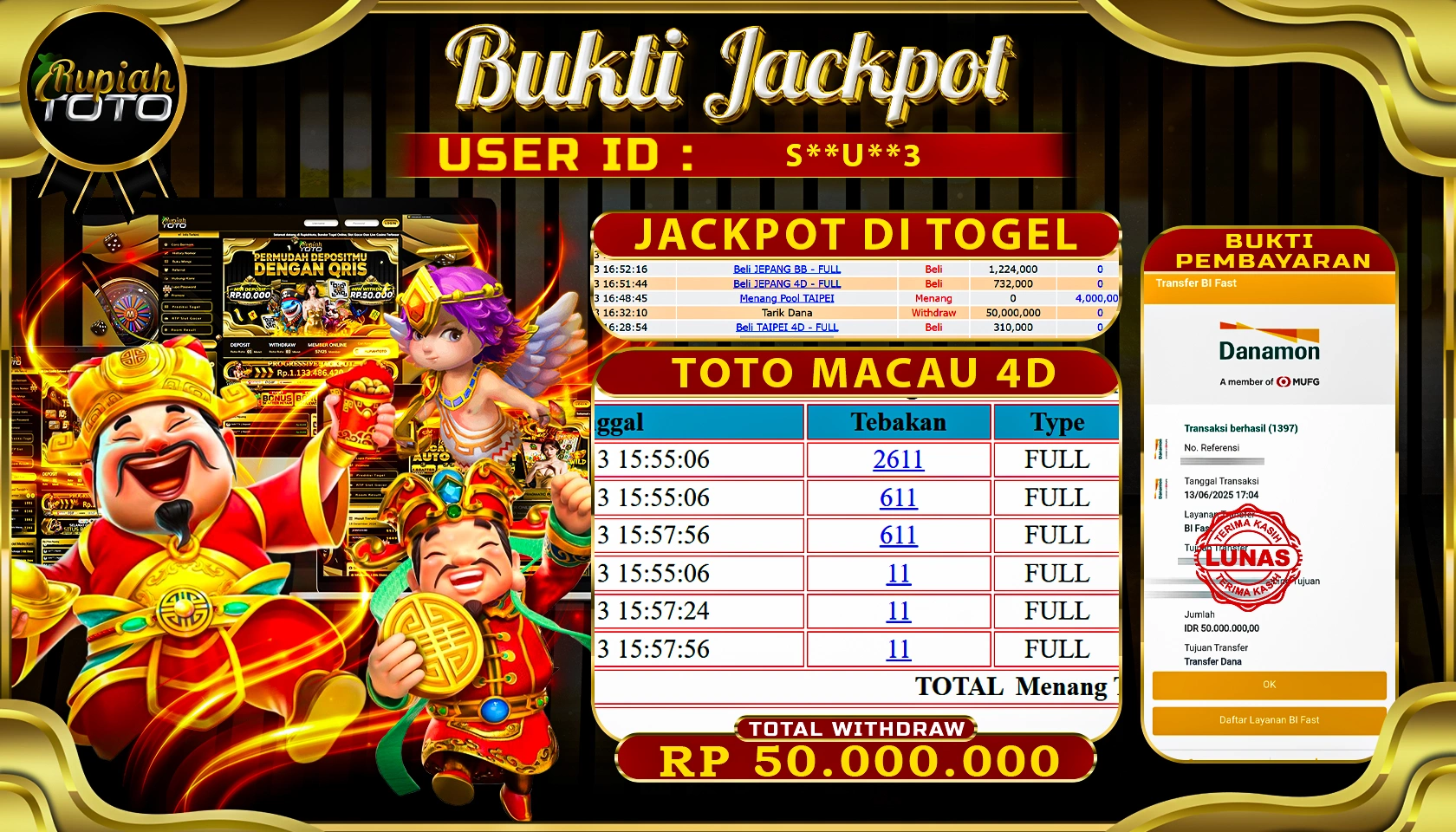 RUPIAHTOTO JACKPOT DI TOGEL PASARAN TOTOMACAU 4D RP 50.000.000 JUTA RUPIAH LUNAS