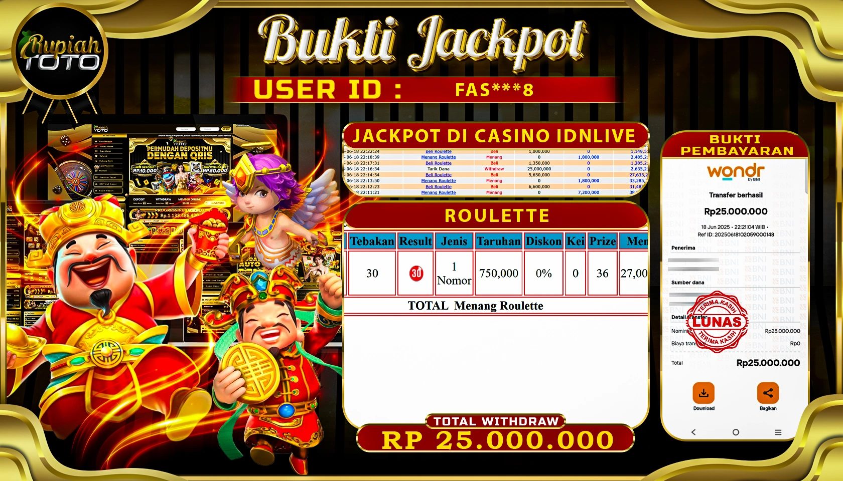 RUPIAHTOTO JACKPOT DI CASINO IDNLIVE  GAME ROULETTE RP 25.000.000 JUTA RUPIAH LUNAS