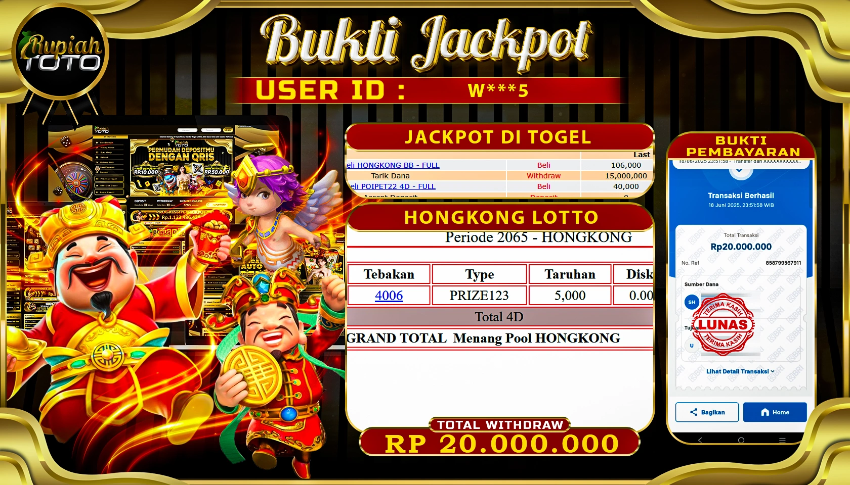 RUPIAHTOTO JACKPOT DI TOGEL PASARAN HONGKONG LOTTO RP 20.000.000 JUTA RUPIAH LUNAS