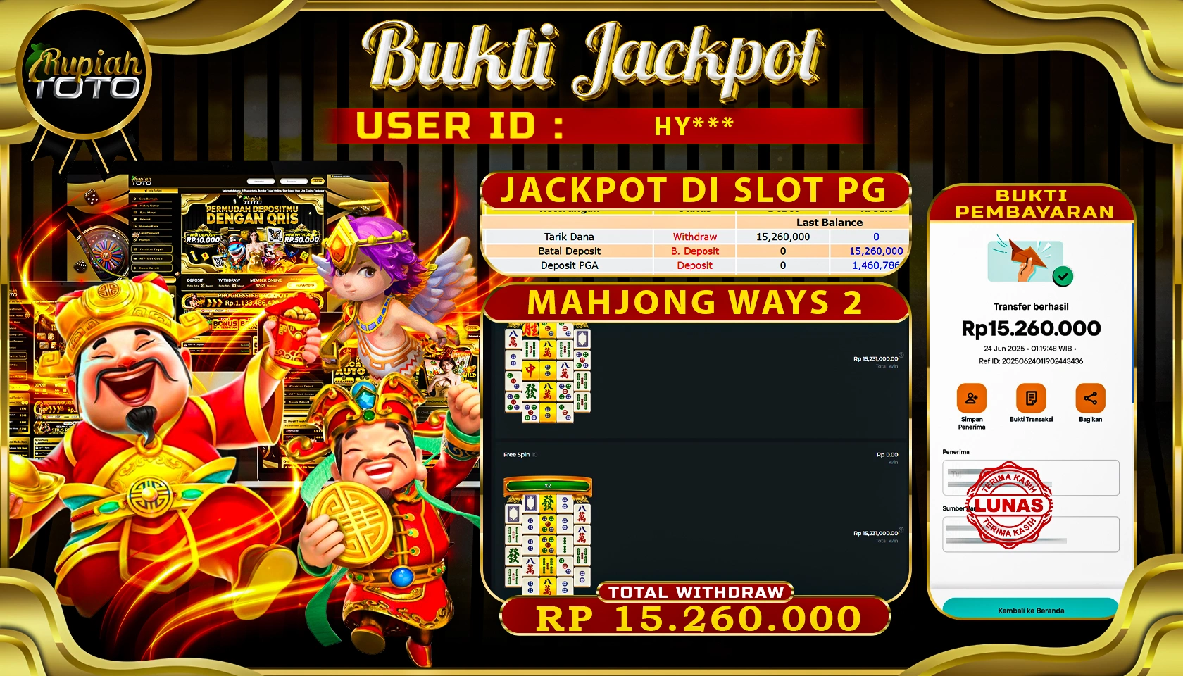 RUPIAHTOTO JACKPOT DI SLOT PG SOFT GAME MAHJONG WAYS 2  RP 15.260.000 JUTA RUPIAH LUNAS