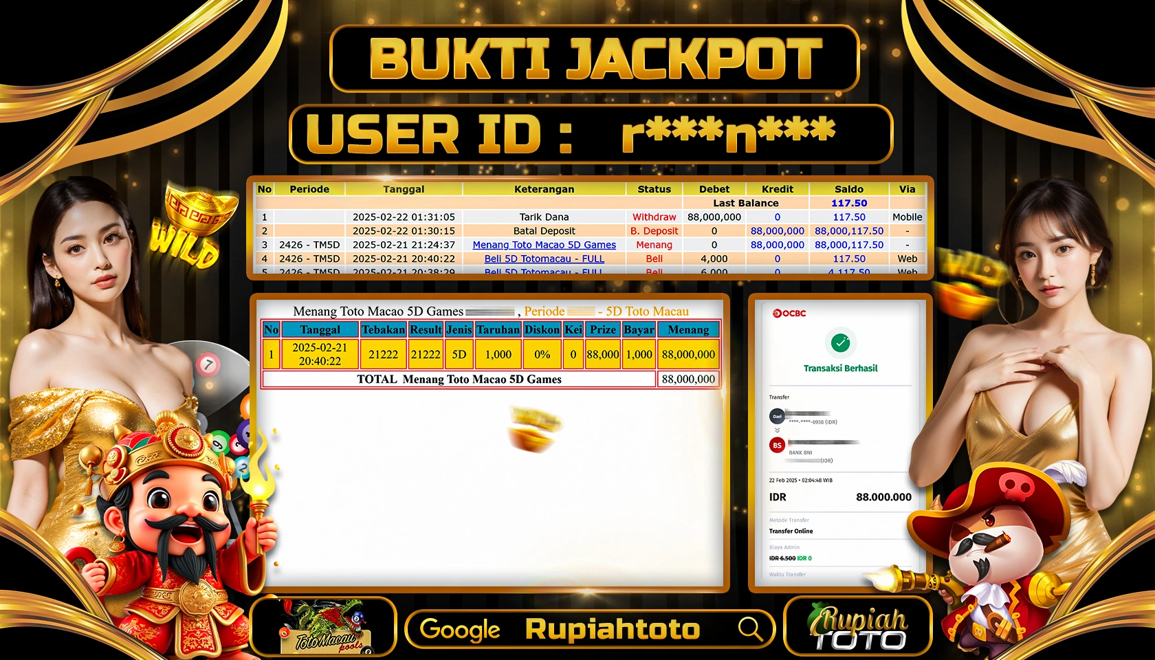 RUPIAHTOTO JACKPOT TOGEL PASARAN TOTO MACAU 4D RP 88.000.000 JUTA LUNAS