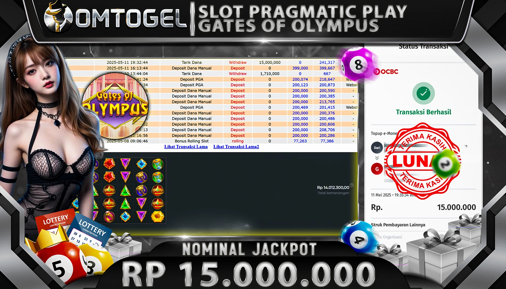 OMTOGEL JACKPOT PRAGMATIC PLAY RP 15.000.000,- LUNAS