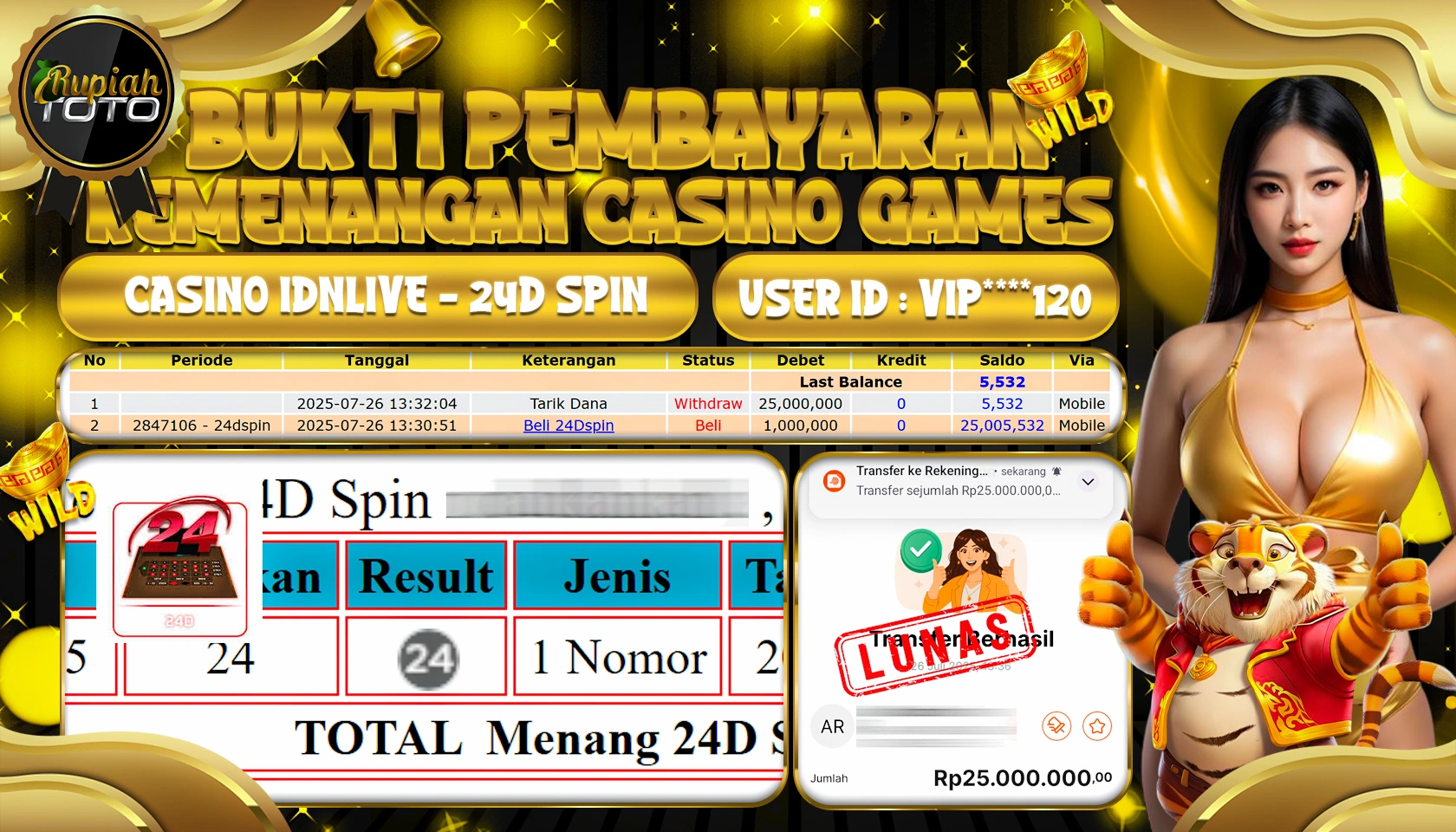 RUPIAHTOTO JACKPOT  DI CASINO IDNLIVE - 24D SPIN RP 25.000.000 JUTA RUPIAH LUNAS