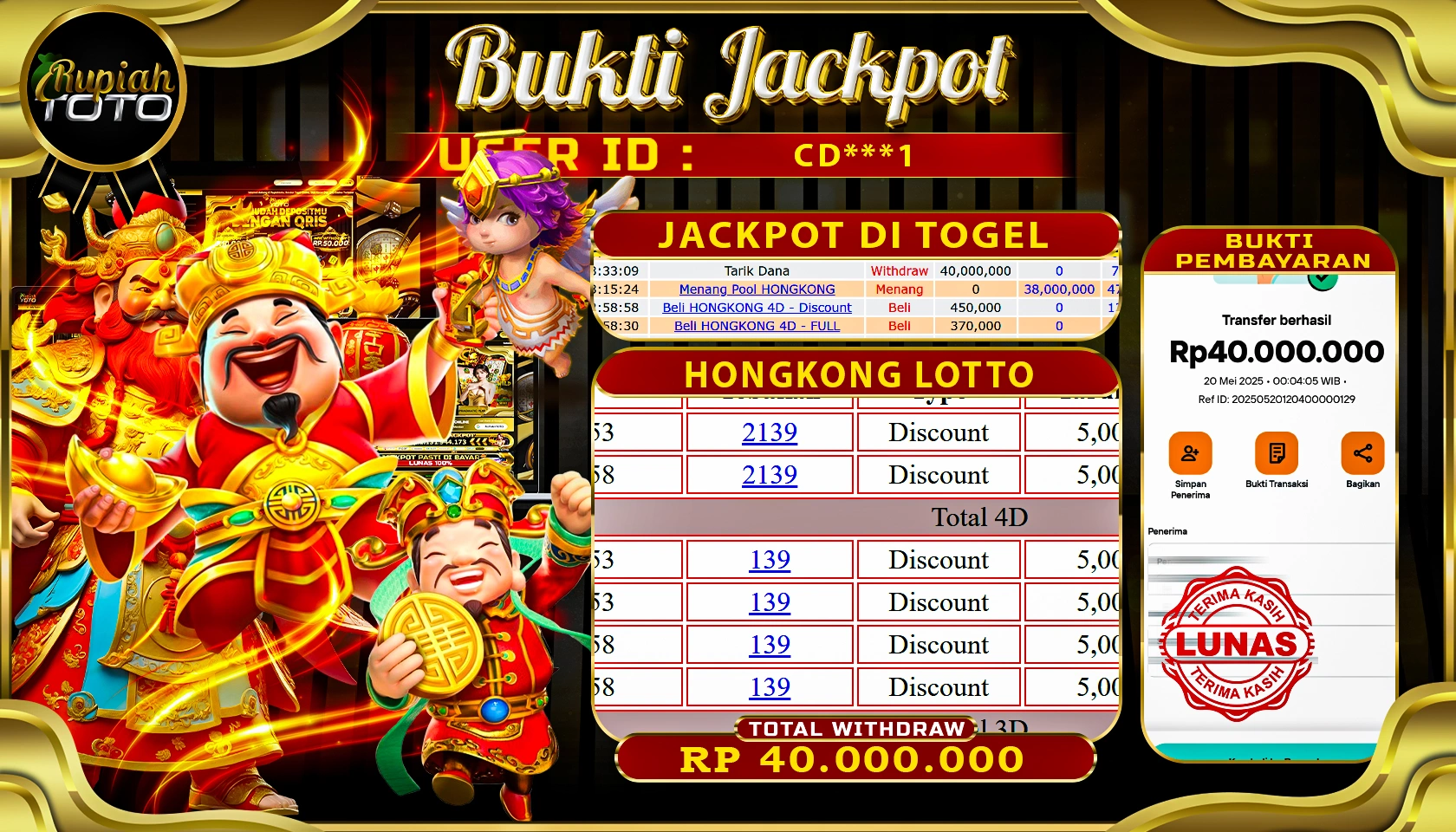 RUPIAHTOTO JACKPOT DI TOGEL PASARAN HONGKONG LOTTO RP 40.000.000 JUTA RUPIAH LUNAS
