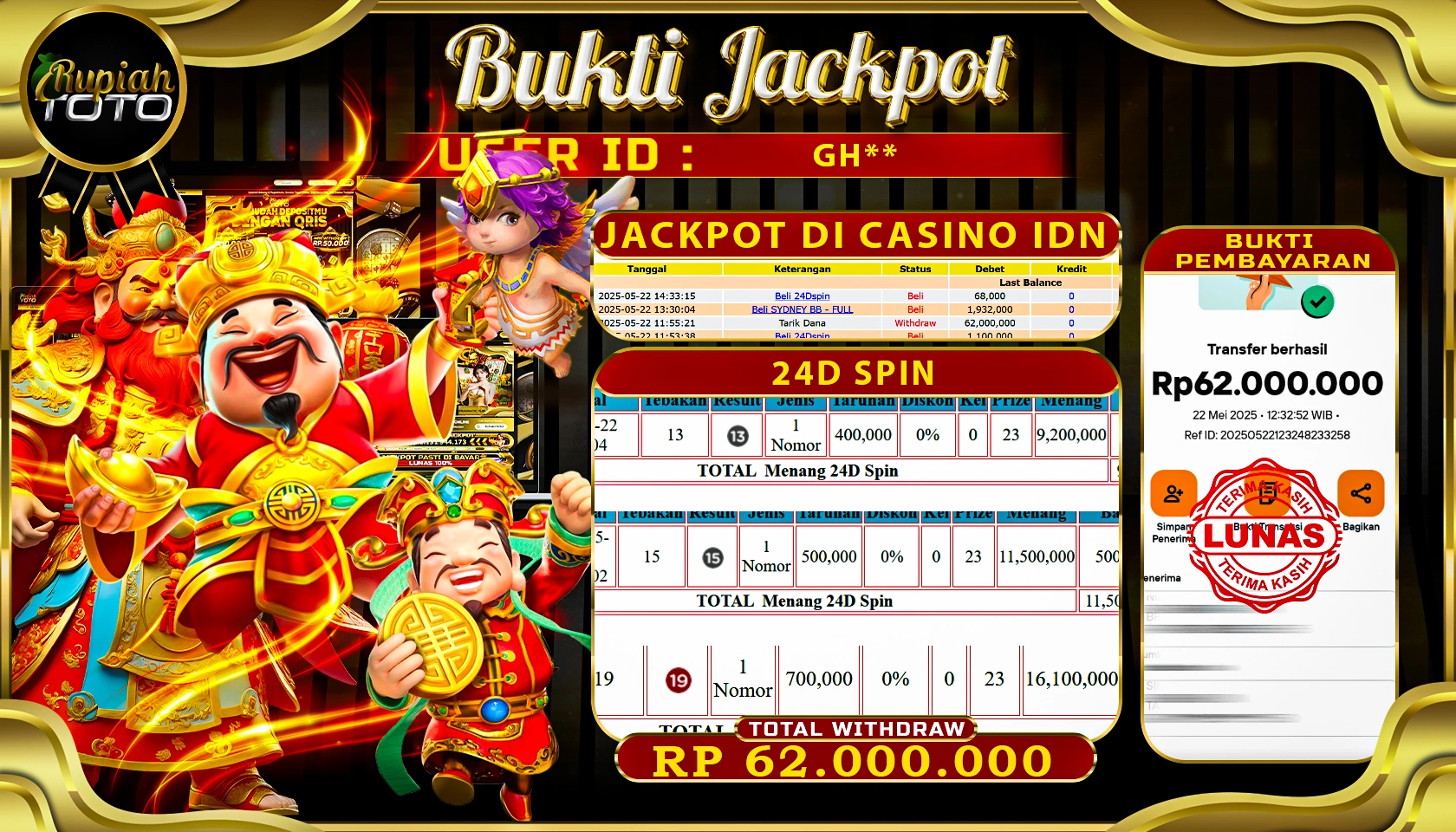 RUPIAHTOTO JACKPOT DI CASINO IDN GAME 24D SPIN RP 62.000.000 JUTA RUPIAH LUNAS
